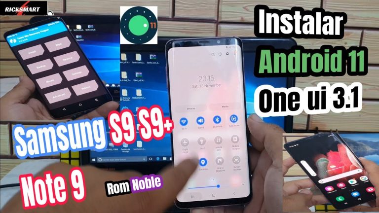 Samsung s9 plus actualización android 11