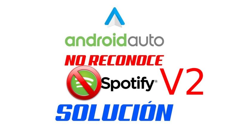 ¡Alerta! Android Auto no reconoce Spotify pirata ¡Problema resuelto en 5 pasos!