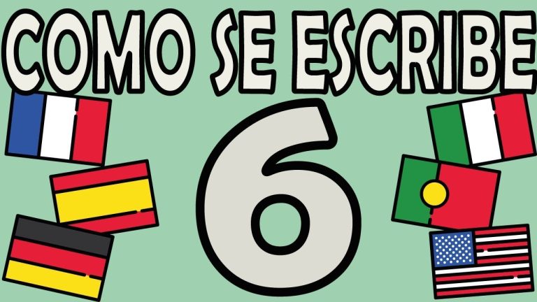 Aprende fácilmente cómo se escribe el número 6 en español