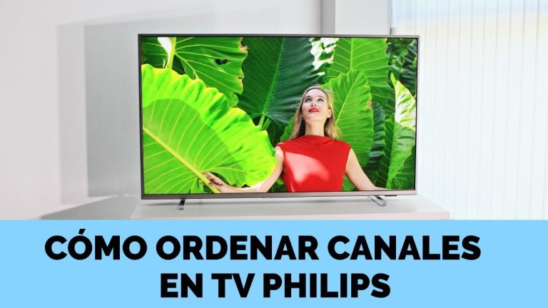 ¡Descubre cómo ordenar canales en tu Philips 32 TV y disfruta de una experiencia televisiva perfecta!