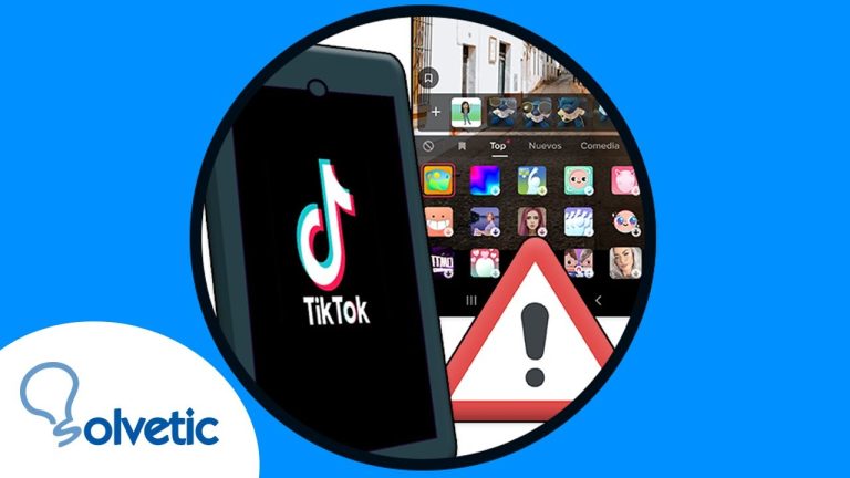 ¿Problemas con TikTok? Descubre por qué no salen tus filtros